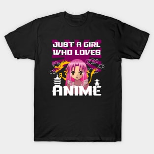 Just a Girl Who Loves Anime T-Shirt